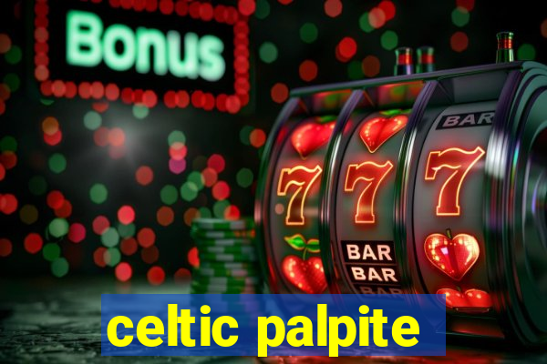 celtic palpite